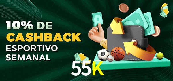10% de bônus de cashback na 55K